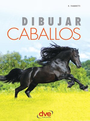 cover image of Dibujar caballos